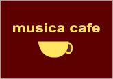 カフェ　MUSICA CAFE
